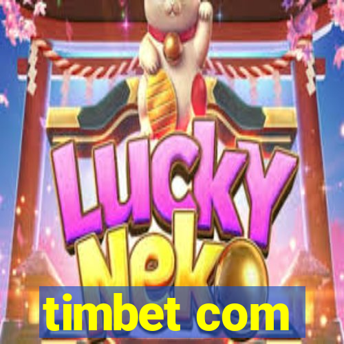 timbet com